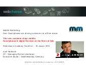 How Smartphones are driving custome...